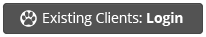 Existing Clients: Login